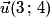 \vec{u}(3\,;\,4)