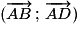 (\overrightarrow{AB}\,;\,\overrightarrow{AD})