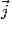\vec{j}