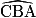 \widehat{\mathrm{CBA}}