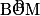 \mathrm{\widehat{BOM}}