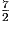 \frac{7}{2}