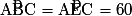 \mathrm{\widehat{ABC}=\widehat{AEC}}=60°