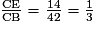\frac{\mathrm{CE}}{\mathrm{CB}} = \frac{14}{42}= \frac {1}{3}