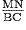 \frac {\mathrm{MN}} {\mathrm{BC}}