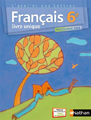 Nathan, L'Atelier des lettres 6e, 2009