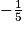 -\frac{1}{5}