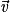 \vec{\mathit{v}}
