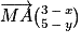 \overrightarrow{MA}\binom{3\, -\, x}{5\, -\, y}