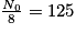 \frac{N_0} {8}= 125