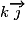 k\overrightarrow j