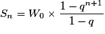 S_n = W_0 \times \frac{{1 - q^{n + 1} }}{{1 - q}}