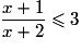 \frac{{x + 1}}{{x + 2}} \le 3