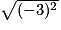 \sqrt{(-3)^2}