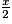 \frac{x}{2}