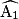 \widehat {\mathrm {A}_1}