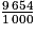 \frac{9\, 654}{1\, 000}