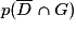 p(\overline{D} \cap G)