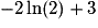 -2\ln(2) + 3