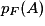 p_F(A)
