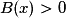 B(x)>0