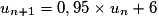 u_{n+1} = 0,95 \times{} u_n+ 6