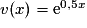 v(x) = \mathrm{e}^{0,5x}