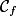 \mathcal{C}_f