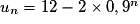 u_n = 12 - 2 \times{} 0,9^n