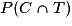 P(C\cap T)