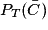 P_{T}(\bar{C})