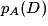 p_{A}(D)