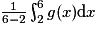 \frac{1}{6-2} \int_2^6 g(x) \mathrm{d}x