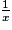 \frac{1}{x}