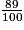 \frac{89}{100}