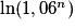 \ln(1,06^n)
