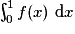 \int_0^1 f(x)~\mathrm{d}x