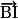 \overrightarrow{\mathrm{BI}}