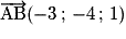 \overrightarrow{\mathrm{AB}}(-3\,;\,-4\,;\,1)