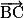 \overrightarrow{\mathrm{BC}}