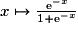 x\mapsto\frac{\mathrm{e}^{-x}}{1+\mathrm{e}^{-x}}