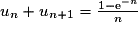 u_{n}+u_{n+1}=\frac{1-\mathrm{e}^{-n}}{n}