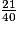 \frac{21}{40}