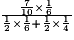 \frac{\frac{7}{10} \times \frac{1}{6}}{\frac{1}{2} \times \frac{1}{6} + \frac{1}{2} \times \frac{1}{4}}