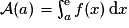 \mathcal{A}(a) = \int^{\mathrm{e}}_{a}f(x)\,\mathrm{d}x