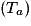 (T_{a})