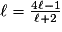 \ell=\frac{4\ell -1}{\ell +2}