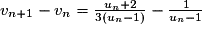 v_{n+1}-v_{n}=\frac{u_{n}+2}{3(u_{n}-1)}-\frac{1}{u_{n}-1}