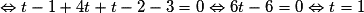 \Leftrightarrow t - 1 + 4t + t - 2 - 3 = 0 \Leftrightarrow 6t - 6 = 0 \Leftrightarrow t = 1