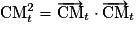 \mathrm{CM}_{t}^{2}=\overrightarrow{\mathrm{CM}}_{t}\cdot\overrightarrow{\mathrm{CM}}_{t}